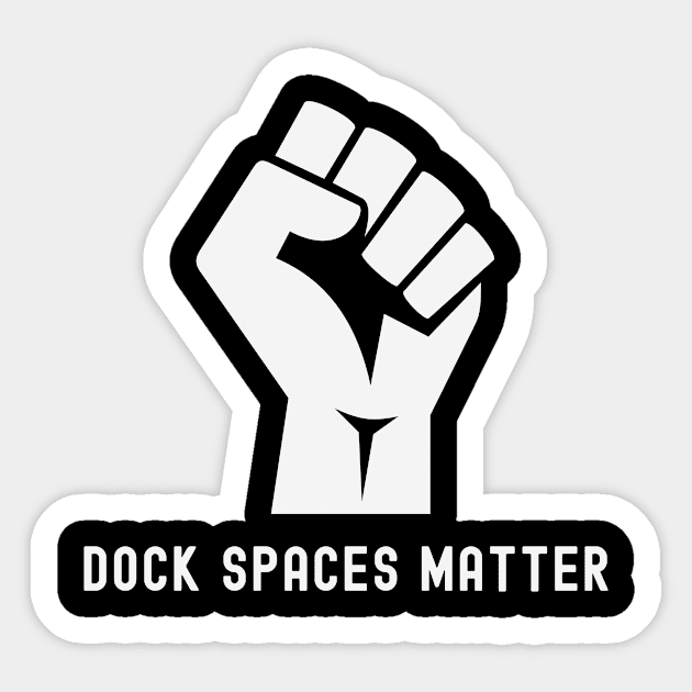 Dock Spaces Matter Fist - Dock Brawl Sticker by FTF DESIGNS